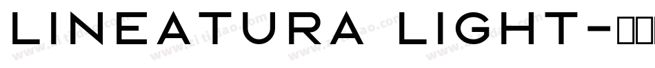Lineatura Light字体转换